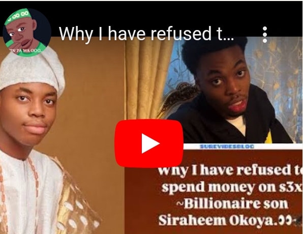 Why I’ve Chosen Not to Spend Money on Sex — Siraheem Okoya