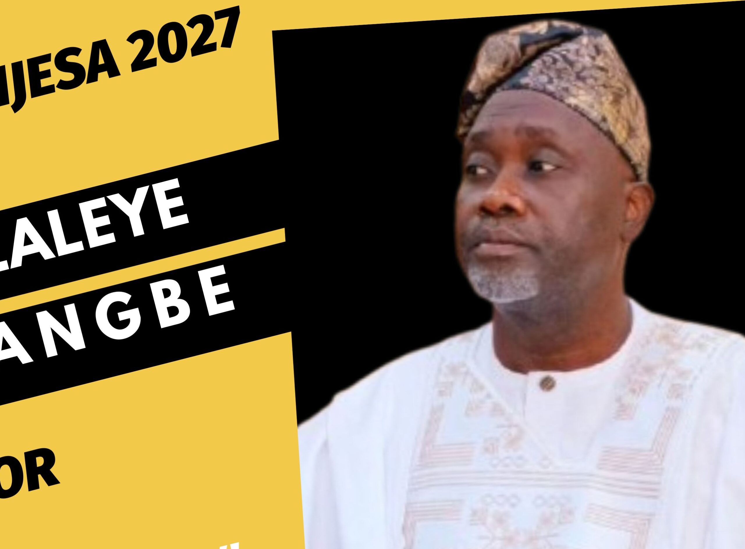Prince Dr. Thomas Olaleye Ogungbangbe: A Proven Leader, A Visionary for Osun East